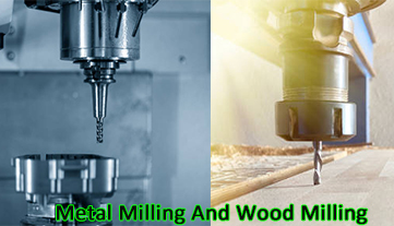 What Is The Difference Between Metal Milling And Wood Milling?